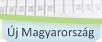 �j Magyarorsz�g